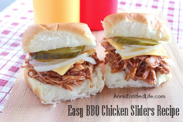 Easy BBQ Chicken Sliders Recipe on Ann's Entitled Life