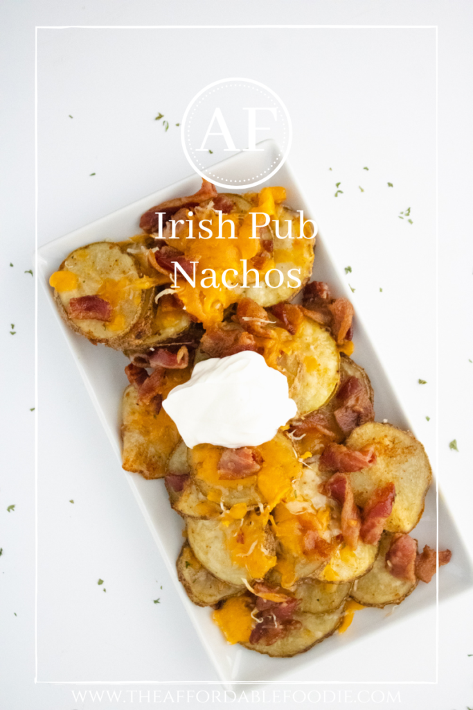Affordable Foodie Irish Pub Nachos Recipe