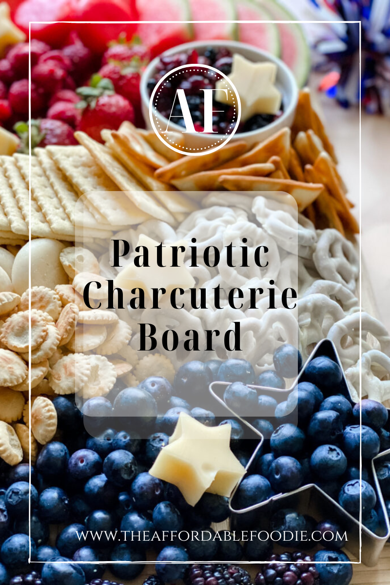 How to make a Fourth of July Patriotic Charcuterie Board